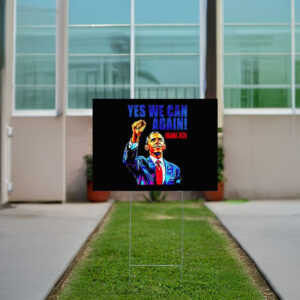 Barack Obama Yes We Can Again Obama 2028 Yard Sign