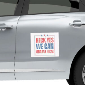 Heck Yes We Can, Obama 2028 Sticker