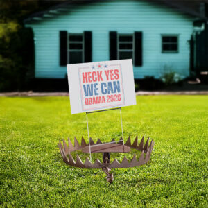 Heck Yes We Can, Obama 2028 Yard Sign