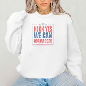 Heck Yes We Can, Obama 2028 shirt