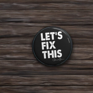 Let's Fix This Obama 2028 Pin Button