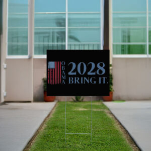 Obama 2028 Bring it Yard Sign
