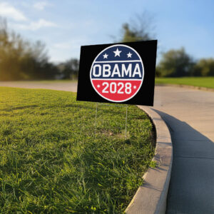 Obama 2028 Campaign Logo Yard Sign