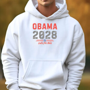Obama 2028 Let's Fix This, Presidential Election Shirt