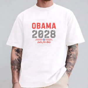 Obama 2028 Let's Fix This, Presidential Election Shirt