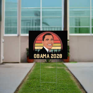 Obama 2028, Obama 2028 Let's Fix This Yard Sign