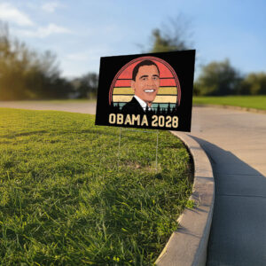 Obama 2028, Obama 2028 Let's Fix This Yard Sign