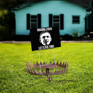 Obama 2028 Sign, Let's Fix This, Republican Yard Sign