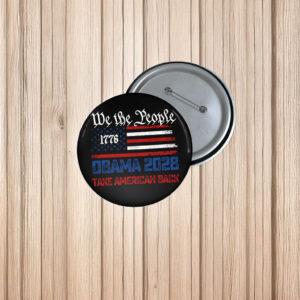 Obama 2028 Take American Back Pin Buttons