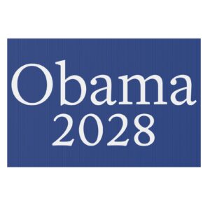 Obama 2028 Yard Sign