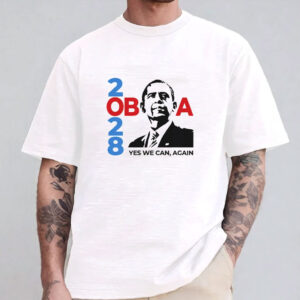 Obama 2028, Yes We Can, Again Shirt