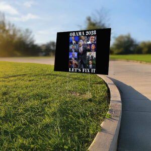 Pro Obama 2028 Let's Fix This Yard Sign