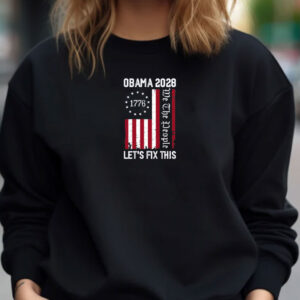 We The People, Obama 2028 Let's Fix This Shirt