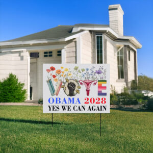 Floral Vote Obama 2028 Yes We Can Again, Obama 2028 Yard Sign