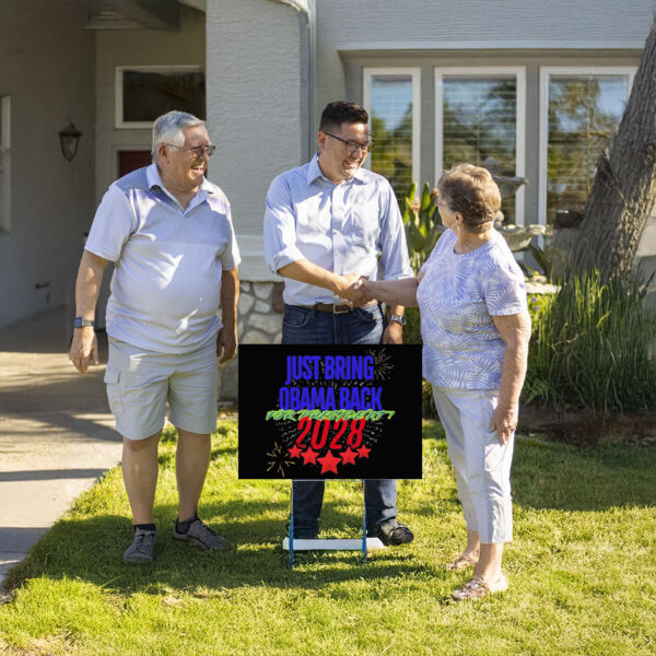 Just Bring Obama Back 2028 Yard Sign