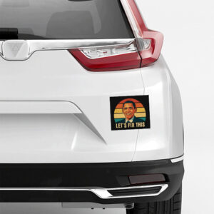 Let's Fix This Obama 2028-Vote Obama Sticker