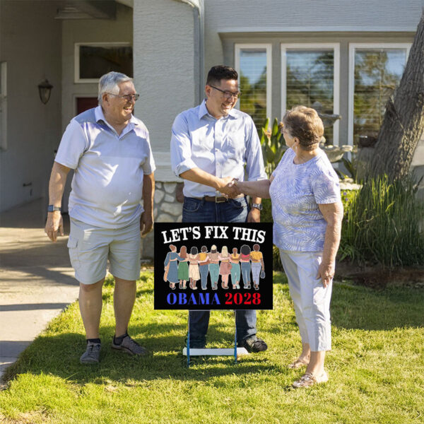 Let’s Fix This Political, Obama 2028 Yard Sign