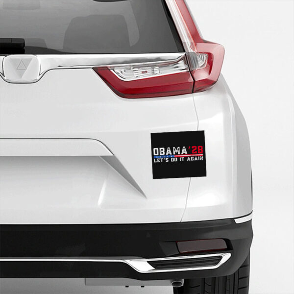 Obama 2028 Lets Do it Agsin Obama For President 2028 Sticker
