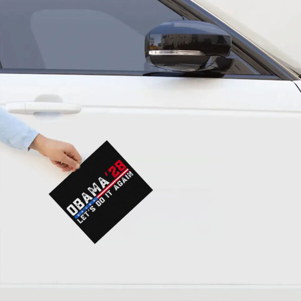 Obama 2028 Lets Do it Agsin Obama For President 2028 Sticker