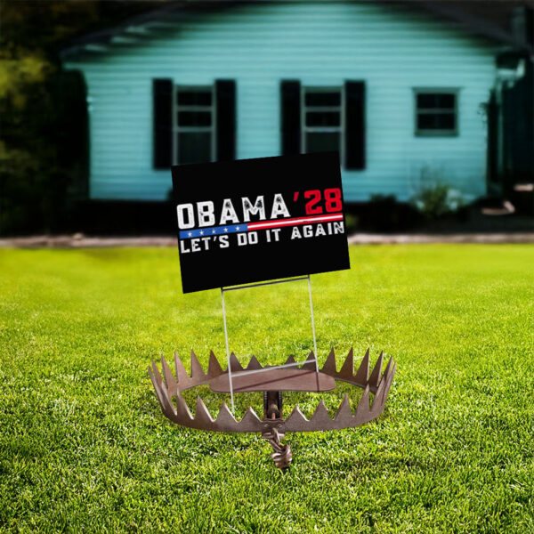 Obama 2028 Lets Do it Agsin Obama For President 2028 Yard Sign