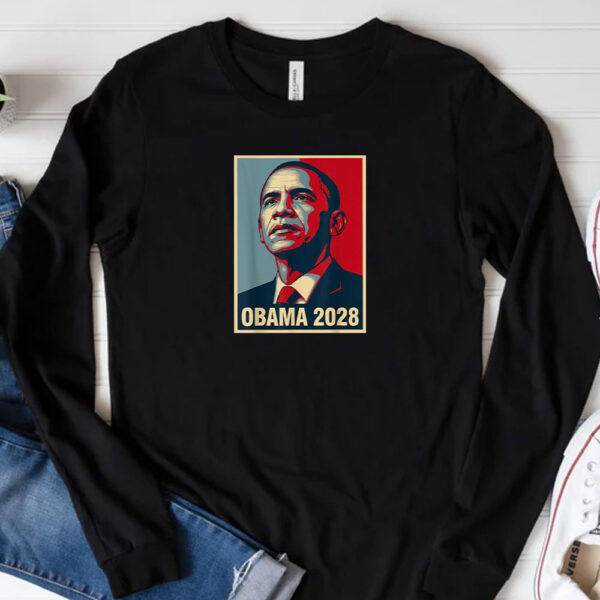 Obama 2028, Let's Fix This Obama For President 2028 Obama 2028 T-Shirt