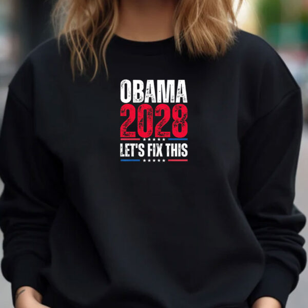Obama 2028 Let’s Fix This, Political Campaign Shirt