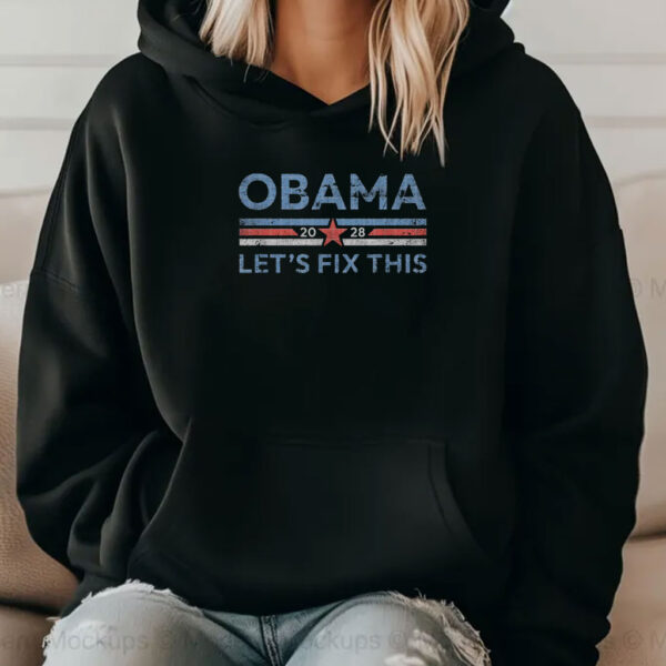 Obama 2028 Let's Fix This Shirts, Retro Political Shirt
