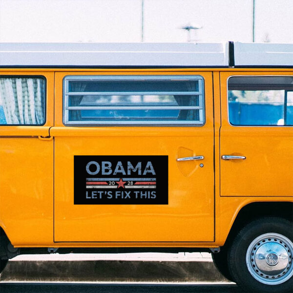 Obama 2028 Let's Fix This Sticker, Retro Political Sticker
