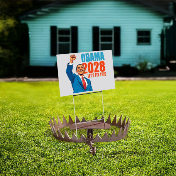 Obama 2028 Let's Fix This Yard Signs, Obama 2028 Yard Sign