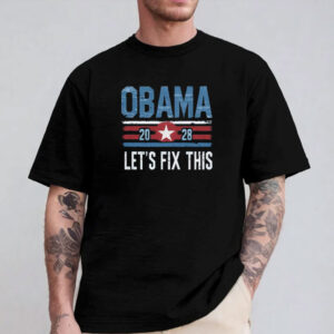 Obama 2028 Let's Fix This, usa Shirt