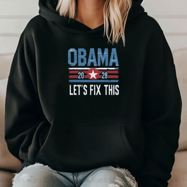 Obama 2028 Let's Fix This, usa Shirt
