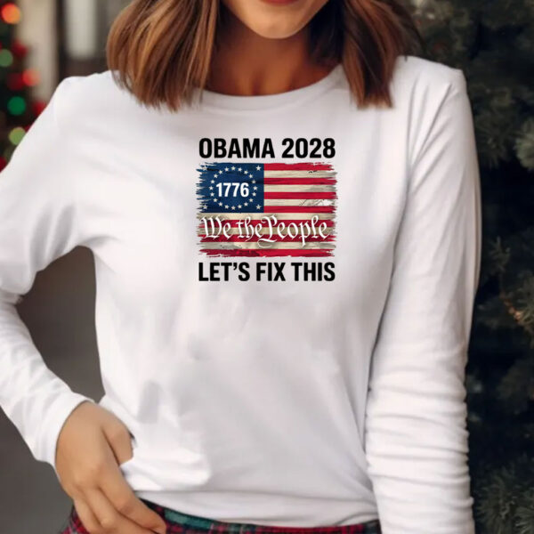 Obama 2028 Shirt, Obama 2028 Let's Fix This T-shirt