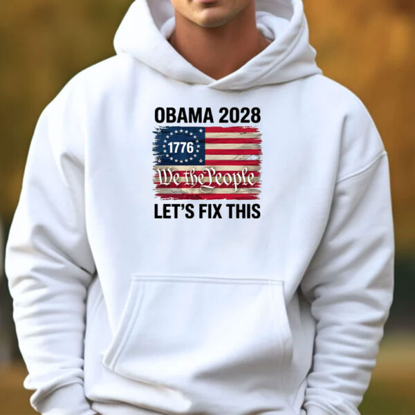 Obama 2028 Shirt, Obama 2028 Let's Fix This T-shirt