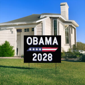 Obama 2028 Stars and Stripes Sign Presidential Election Yard Sign