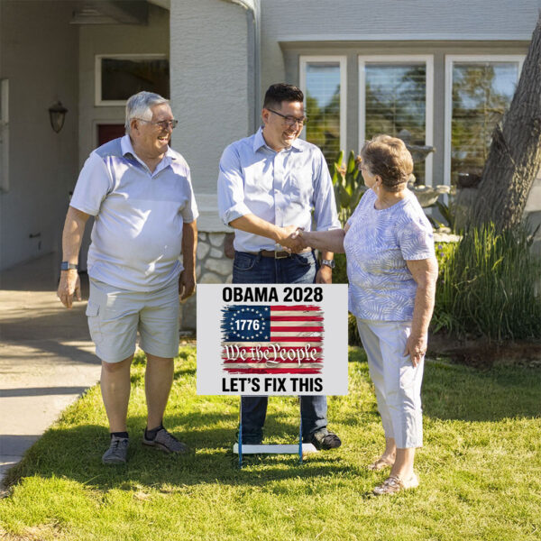 Obama 2028 Yard Sign, Obama 2028 Let's Fix This Yard Signs