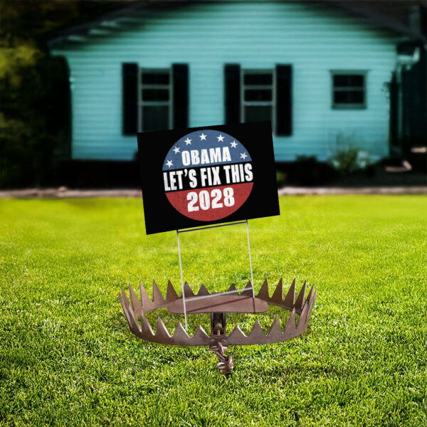 Obama 2028 Yard SignObama Let's Fix This Yard Sign