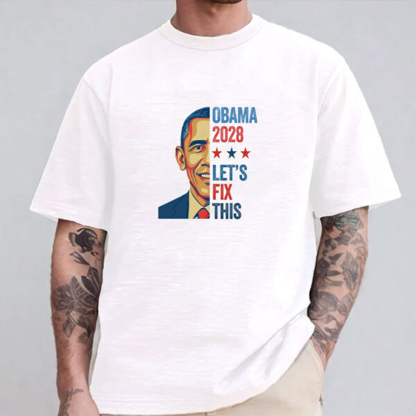 Retro Vintage Obama 2028 Let's Fix This Shirt