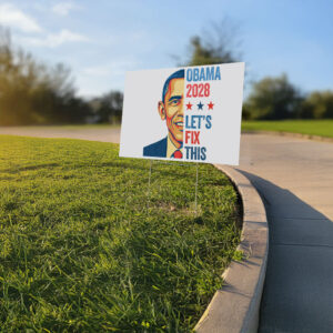 Retro Vintage Obama 2028 Let's Fix This Yard Sign