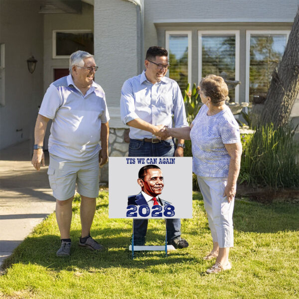 Vote Obama, Yes We Can Again Obama 2028 Yard Sign