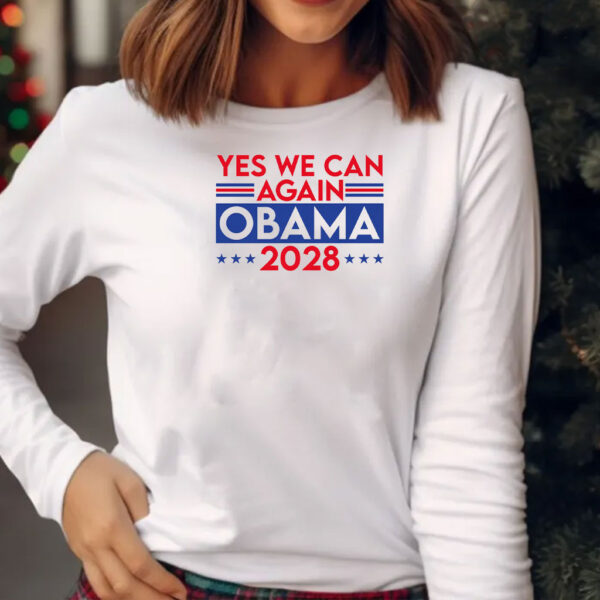 Yes We Can Again Obama 2028 Let's Fix This Shirt