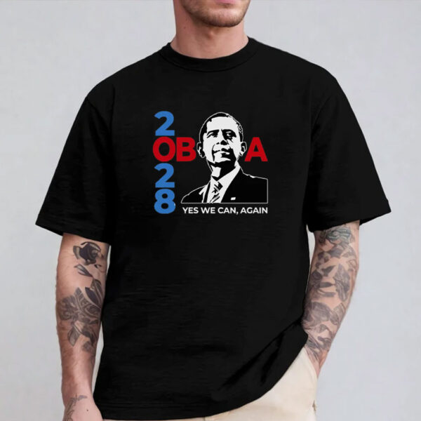 Yes We Can, Let's Fix This, Obama 2028 Shirt