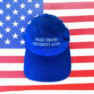 Make Obama President Again Hat
