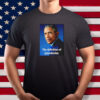 Barack Obama The Definition of Presidential Shirt – Iconic Tee