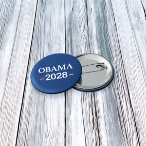 Classic Political Pin Back Buttons for Campaigns & Events, Obama 2028 Button