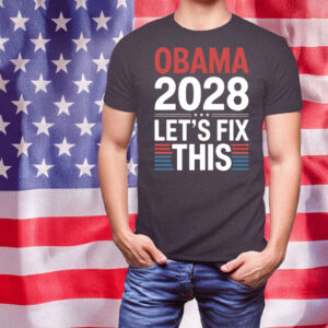 Funny Retro Election Tee-Obama 2028 Let’s Fix This T-Shirt