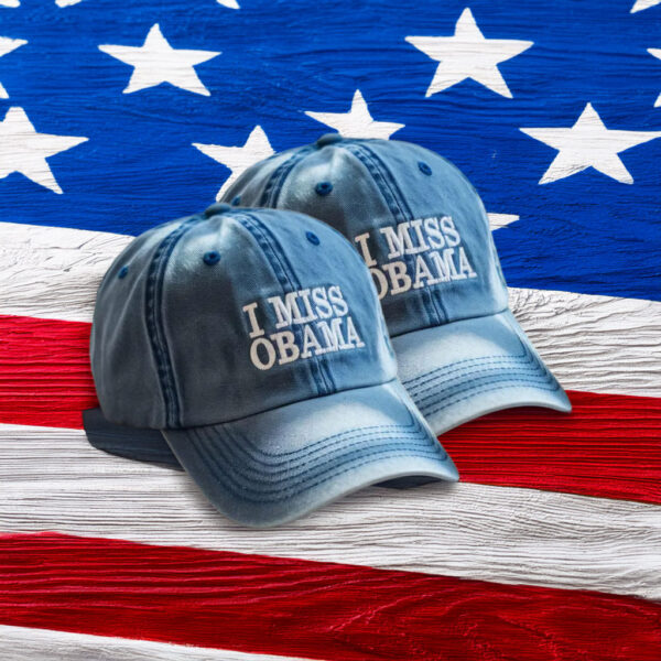 I Miss Obama Embroidered Cap – Adjustable Cotton Dad Hat