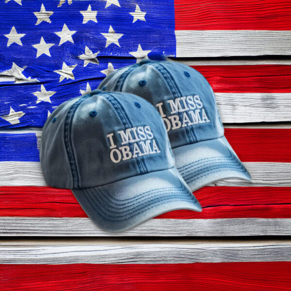 I Miss Obama Embroidered Cap – Adjustable Cotton Dad Hat