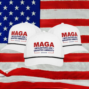 MAGA Molesters Are Granted Amnesty Hat