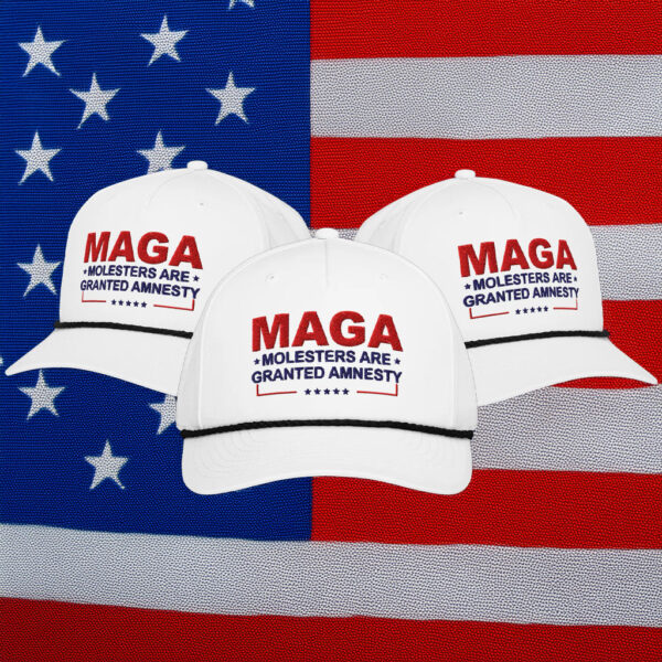 MAGA Molesters Are Granted Amnesty Hat