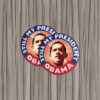 Obama Still My President Pin – Barack Obama Button